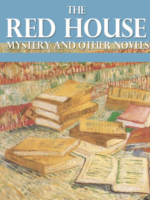 cover image of The Red House Mystery and Other Novels
